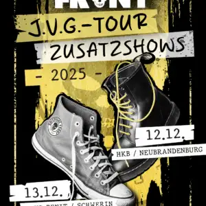 J.V.G. Tour Zusatzshows 2025 - Hardticket