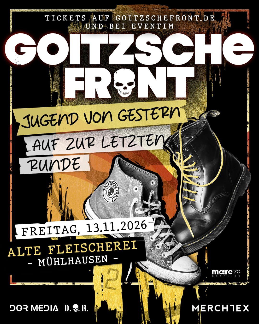 GOITZSCHE FRONT - JUGEND VON GESTERN "Auf zur letzten Runde" HARDTICKET - 13.11.2026  Mühlhausen / Alte Fleischerei