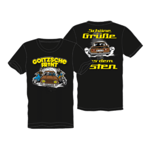 Shirt - Goitzsche Front "SCHÖNE GRÜßE"