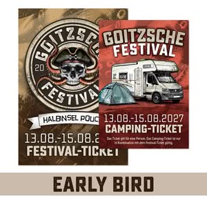 Early Bird Ticket - GOITZSCHE FESTIVAL 2027